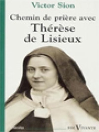 Image of Chemin De Prière Avec Thérèse De Lisieux
