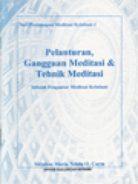 Image of Pelanturan, Gangguan Meditasi & Tehnik Meditasi: Sebuah Pengantar Meditasi Kristiani