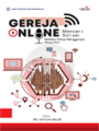 Image of Gereja Online: Mencari Solusi - Refleksi Hidup Menggereja Masa Kini / Anton Baur (Editor)