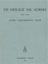 Image of De Heilige Nil Sorski (1433-1508): Leven - Geschriften - Skite