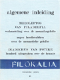Image of Algemene Inleiding: Theoleptos van Filadelfia Verhandleing Over De Monniksgelofte, Negen Hoofdstukken Over Monastieke Gelofte; Diadochus Van Fotike, Honderd Uitspraken Over De Kennis (Filokalia)