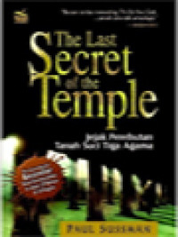 Image of The Last Secret Of The Temple: Jejak Perebutan Tanah Suci Tiga Agama