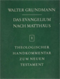 Image of Das Evangelium Nach Matthäus: Theologischer Handkommentar zum Neuen Testament I