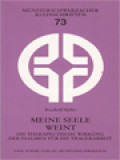 Meine Seele Weint: Die Therapeutische Wirkung Der Psalmen Für Die Trauerarbeit