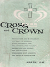 Image of Cross And Crown: A Thomistic Quarterly Of Spiritual Theology, Vol. XIX, No. 1 - March 1967