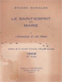 Image of Bulletin De La Société Française D'Etudes Mariales, Le Saint-Esprit Et Marie, I. L'Evangile Et Les Peres