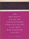Decreet Over De Aangepaste Vernieuwing Van Het Religieuze Leven (VIII)
