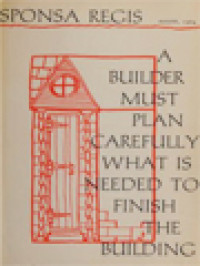 Image of Sponsa Regis: A Builder Must Plan Carefully What Is Needed To Finish The Building