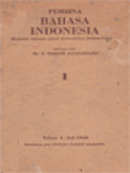 Pembina Bahasa Indonesia. Madjalah Bulanan Untuk Memadjukan Bahasa Indonesia - Tahun I - Juli 1948