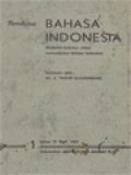 Pembina Bahasa Indonesia. Madjalah Bulanan Untuk Memadjukan Bahasa Indonesia - Tahun IV - Juli 1951