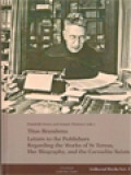 Titus Brandsma: Letters to the Publishers Regarding the Works of St Teresa, Her Biography, and the Carmelite Saints / Elisabeth Hense, Joseph Chalmers (Edited)