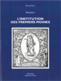 Image of L'Institution Des Premiers Moines: Annotée Et Commentée (Volume I)