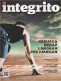 Integrito: Pemimpin Baru KPK, Menjaga Derap Langkah Perjuangan - Vol. 49 / No. VII / Jan-Feb 2016