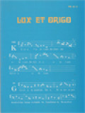 Lux Et Origo: Lagu-Lagu Gregorian Proprium, Ordinarium Dan Lagu-Lagu Komuni (PML 82 - U)