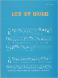 Image of Lux Et Origo: Lagu-Lagu Gregorian Proprium, Ordinarium Dan Lagu-Lagu Komuni (PML 82 - U)