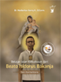 Image of Belajar Jalan Kekudusan Dari Beato Isidorus Bakanja