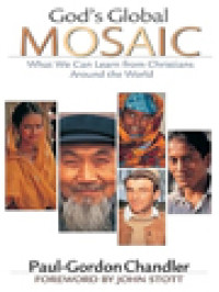 Image of God's Global Mosaic: What We Can Learn From Christians Around The World
