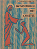 Ontmoetingen Met Christus