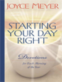 Image of Starting Your Day Right: Devotions for Each Morning Of The Year / Ending Your Day Right: Devotions for Each Morning Of The Year