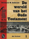 De Wereld Van Het Oude Testament I: Het Verbond