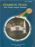 Stasiun Tugu Dan Cerita Ringan Lainnya