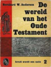 Image of De Wereld Van Het Oude Testament II: Israël Wordt Een Natie