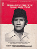 Wawasan Politik Seorang Muslim Patriot: Dr. Soekiman Wrijosadjojo [1898-1974] - Kumpulan Karangan