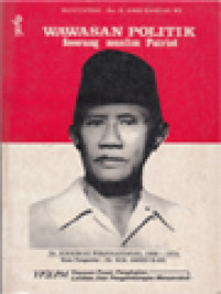 Image of Wawasan Politik Seorang Muslim Patriot: Dr. Soekiman Wrijosadjojo [1898-1974] - Kumpulan Karangan