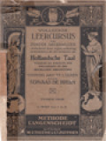 Volledige Leercursus om Zonder Onderwijzer Gemakkelijk en Spoedig de Hollandsche Taal Grondig Aan te Leeren
