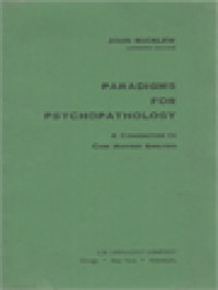 Image of Paradigms For Psychopathology: A Contribution To Case History Analysis