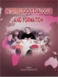Image of Interreligious Dialogue And Formation / Armada Riyanto (Edited)