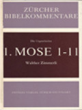 1. Mose 1-11: Die Urgeschichte (Zürcher Bibelkommentare)