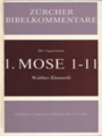 Image of 1. Mose 1-11: Die Urgeschichte (Zürcher Bibelkommentare)