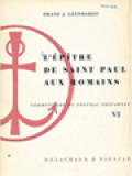 L'Épitre De Saint Paul Aux Romains: Commentaire Du Nouveau Testament VI