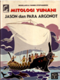 Image of Mitologi Yunani: Jason Dan Para Argonot