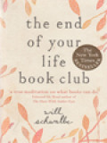 The End Of Your Life Book Club