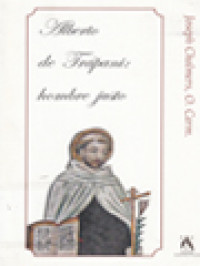 Image of Alberto De Trápani: Hombre Justo - Carta Del Prior General Joseph Chalmers A Toda La Familia Carmelita Con Motivo Del VII Centenario De La Muerte De San Alberto De Trápani