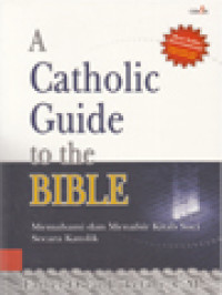 Image of Memahami Dan Menafsir Kitab Suci Secara Katolik