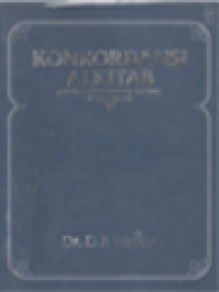 Image of Konkordansi Alkitab: Register Kata-Kata Dan Istilah Dari Alkitab PL Dan PB Dalam Terjemahan Baru