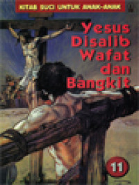 Image of Yesus Disalib Wafat Dan Bangkit