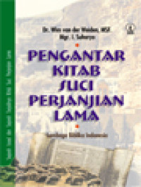 Image of Pengantar Kitab Suci Perjanjian Lama: Sejarah Israel Dan Sejarah Terjadinya Kitab Suci Perjanjian Lama