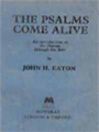Image of The Psalms Come Alive: An Introduction To The Psalms Through The Arts