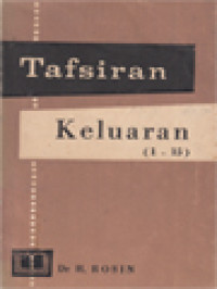 Image of Tafsiran Alkitab: Keluaran (Pasal 1-15:21)