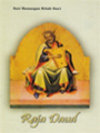 Image of Raja Daud: Pahlawan, Penyair, Pendosa Pilihan Allah