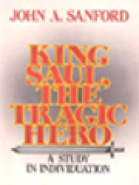 Image of King Saul, The Tragic Hero: A Study In Individuation