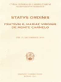Image of Status Ordinis Fratrum B. Mariae Virginis De Monte Carmelo, Die 31 Decembris 2010