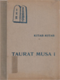 Image of kitab Sutji - Kitab-Kitab Taurat Musa I: Kitab Kedjadian - Pengungsian Levitika