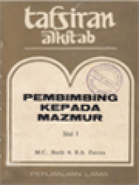 Image of Tafsiran Alkitab: Pembimbing Kepada Mazmur (I)