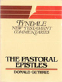 Image of The Pastoral Epistles: An Introduction And Commentary