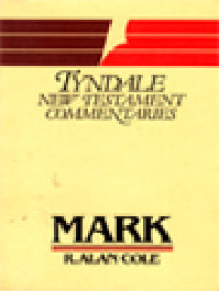 Image of The Gospel According To St. Mark: An Introduction And Commentary